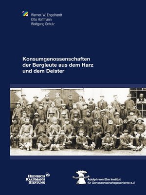 cover image of Konsumgenossenschaften der Bergleute aus dem Harz  und dem Deister